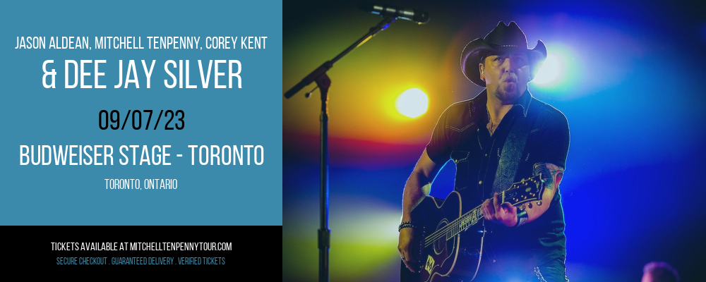 Jason Aldean, Mitchell Tenpenny, Corey Kent & Dee Jay Silver at Mitchell Tenpenny Tour tickets Jason Aldean, Mitchell Tenpenny, Corey Kent & Dee Jay Silver at Mitchell Tenpenny Tour
